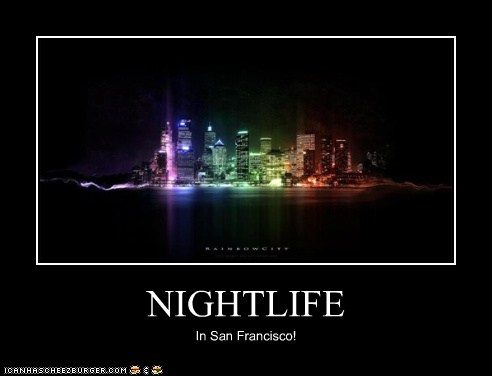 Night Life Demotivator