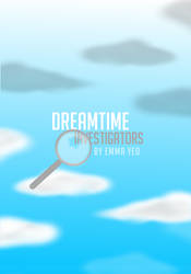 Dreamtime Investigators