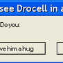Drocell?