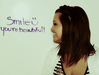 Smile, you're beautiful