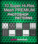 Hi-Res Mesh Premium Patterns