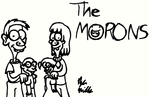 Scrapped Idea - The MORONS