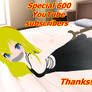 Special 600 YouTube subscribers