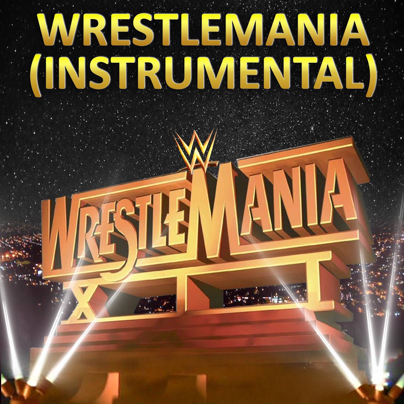 WrestleMania (Instrumental) WM12