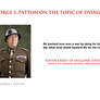 Patton, George S quote - dying for a country