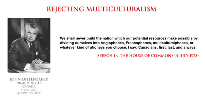 John Diefenbaker - rejecting multiculturalism