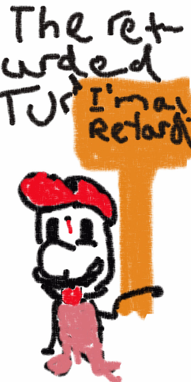 The Retarded Turd by weredragon93 on DeviantArt