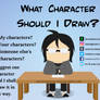 What Character Should I Draw (300 Watcher Special)