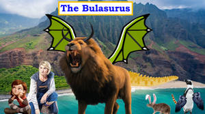 The Bulasurus!