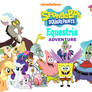 SpongeBob SqaurePants Equestria Adventures 