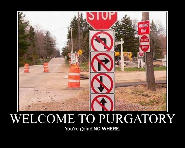 Purgatory Demotivator