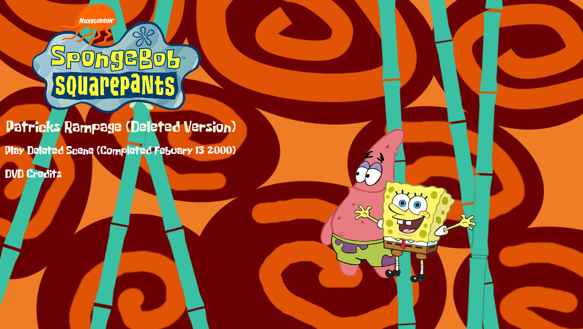 Patrick Rampage Patrick's Rampage (Deleted Version) by SamuelSather on DeviantArt