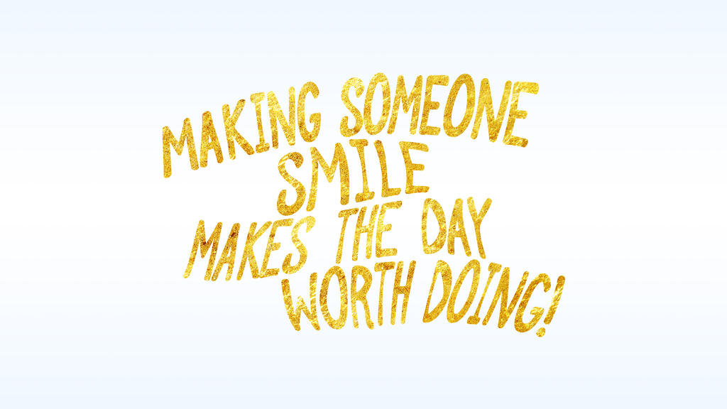 Make Someone Smile :)