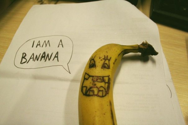 I am a  Banana