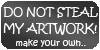 Do not steal my art button