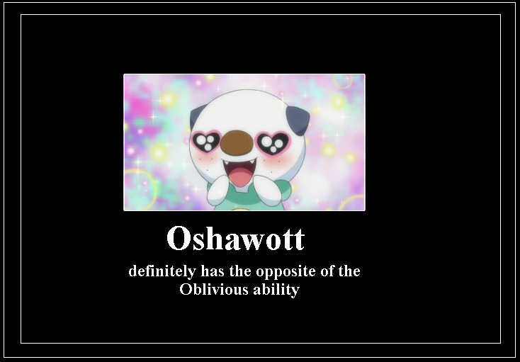 Oshawott Ability Meme