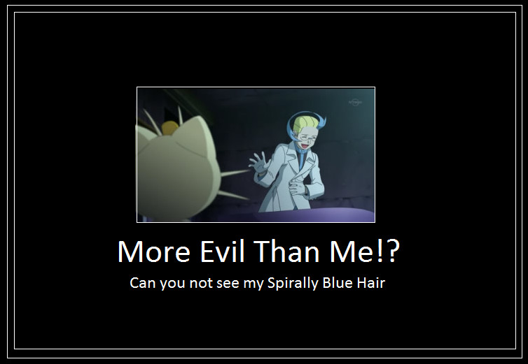 Colress Evil Meme 6