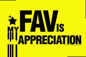 My FAV is My Appreciation
