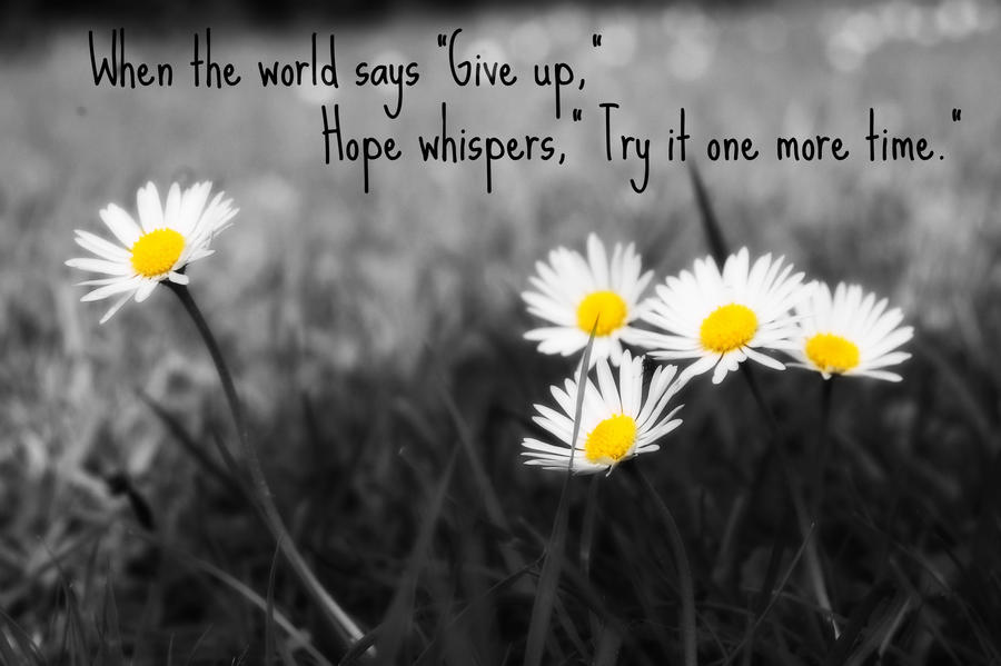 When the world says 'give up,' by vicxkyz on DeviantArt