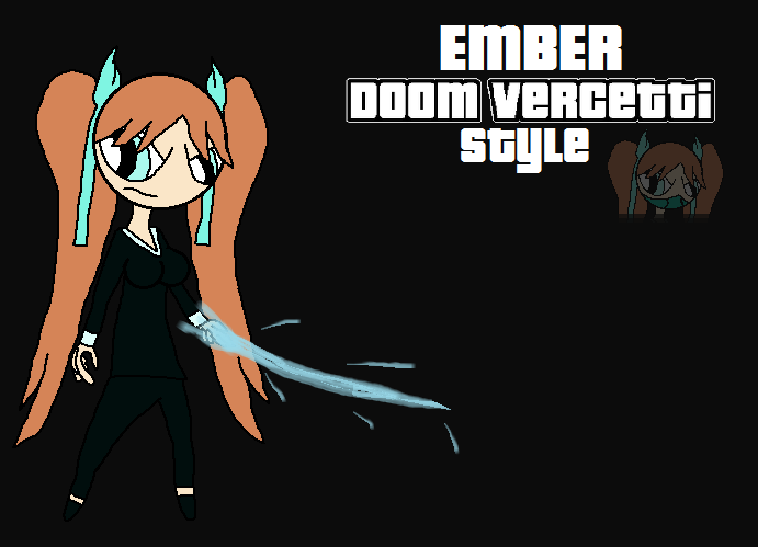 Ember Doom Vercetti Style