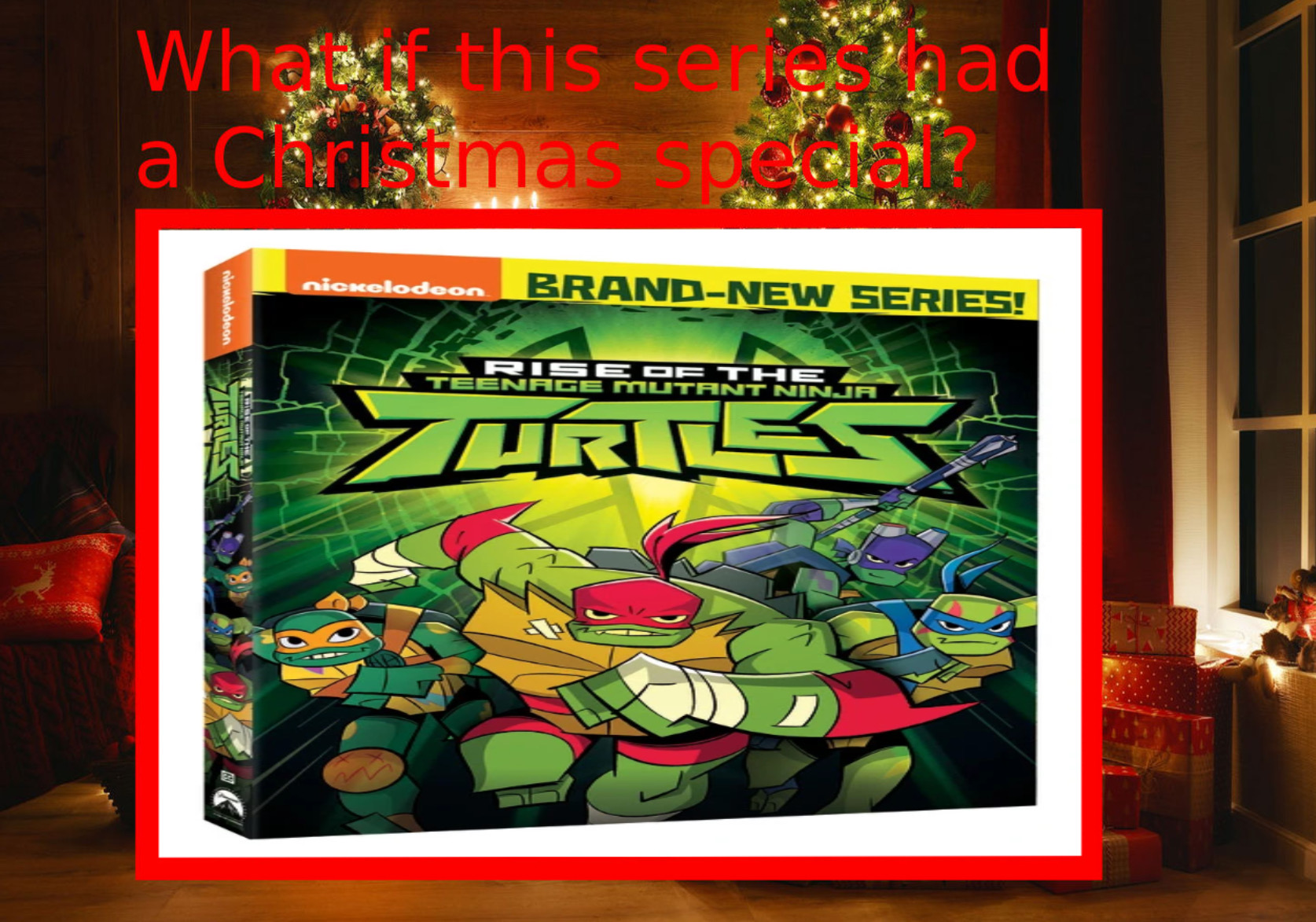 What if RotTMNT got a Christmas special? by Beatlesfangirl15 on DeviantArt