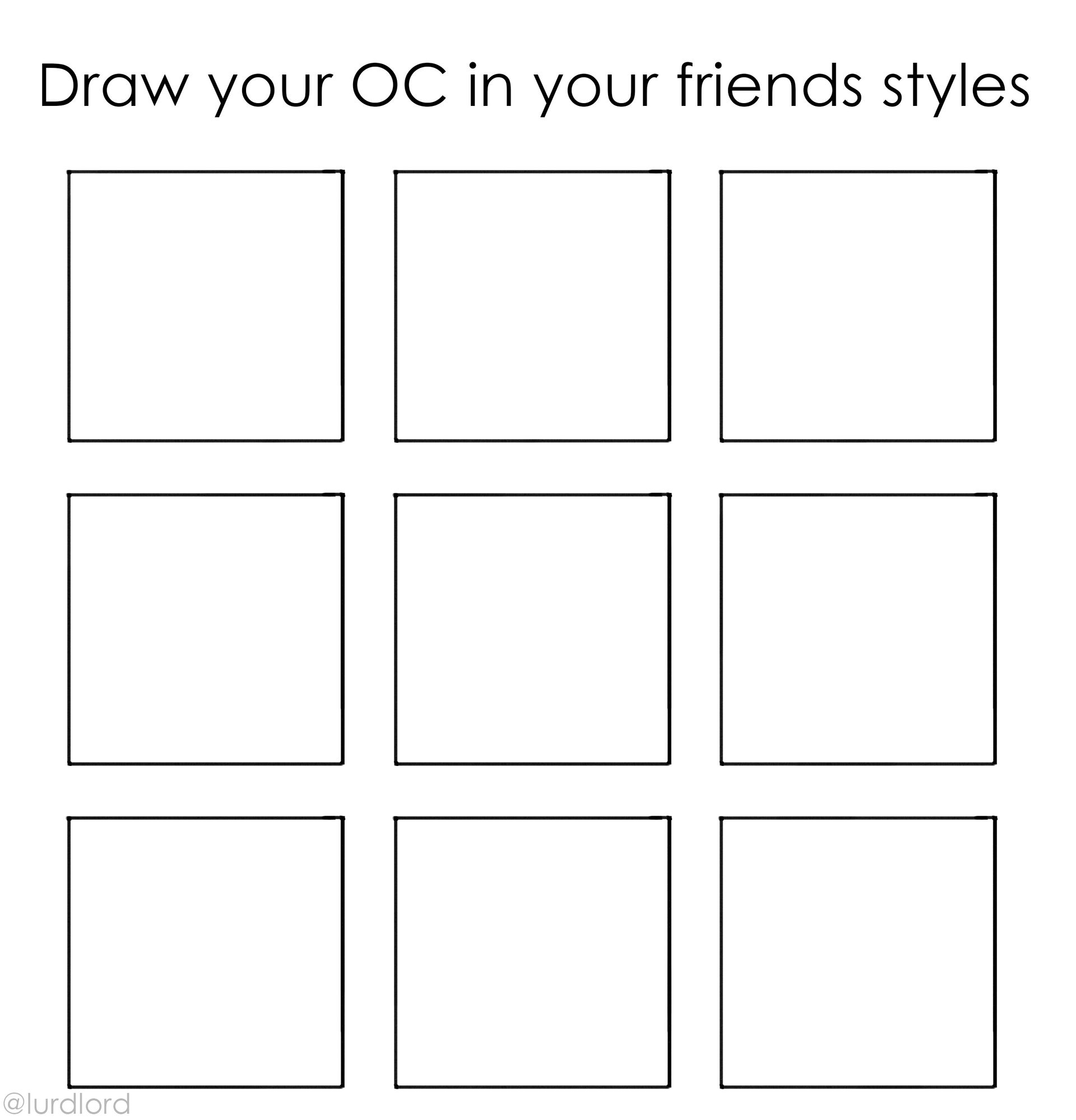 Draw Your Friends Style Meme Blank By Lurd Lord On Deviantart
