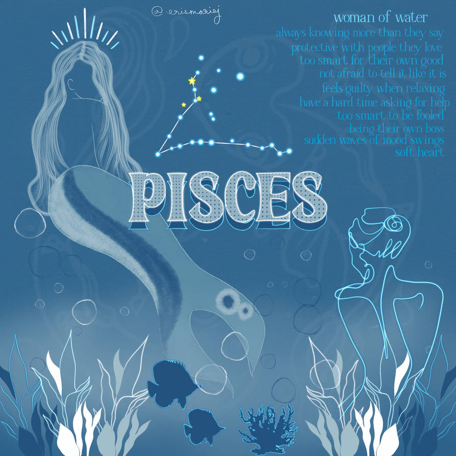 PISCES SZN by goddeszart on DeviantArt