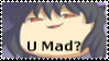 U Mad? Stamp