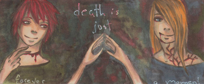 Death is just...