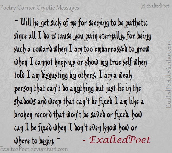 Good Cryptic Message Poetry Corner: Cryptic Message 5 by ExaltedPoet on DeviantArt