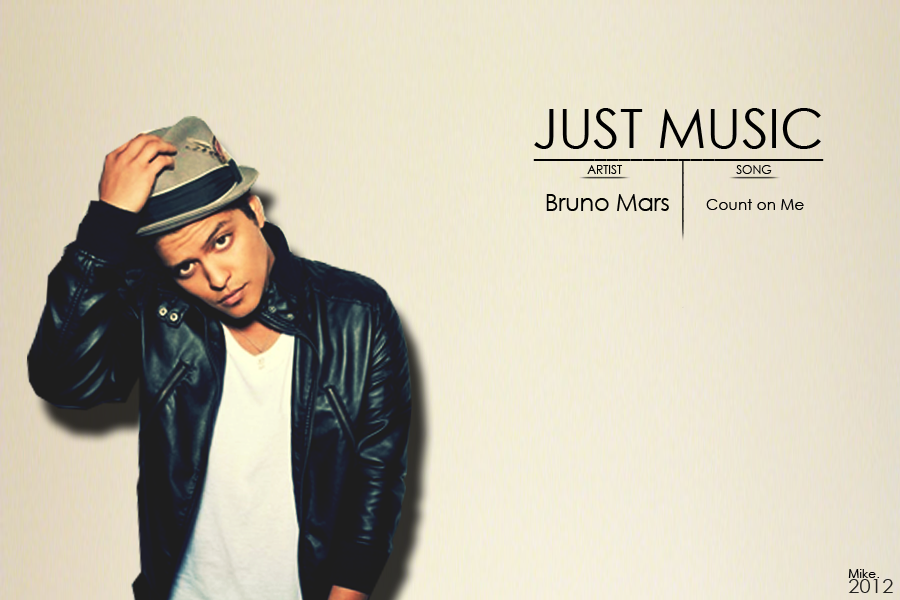 Bruno Mars - Count On Me