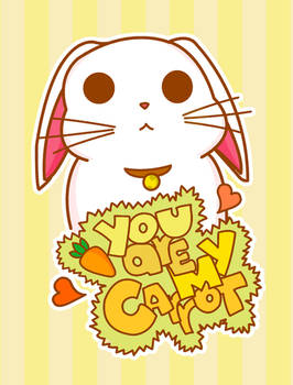 You Are My Carrot