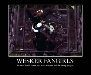 Wesker Fangirls