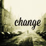 Change