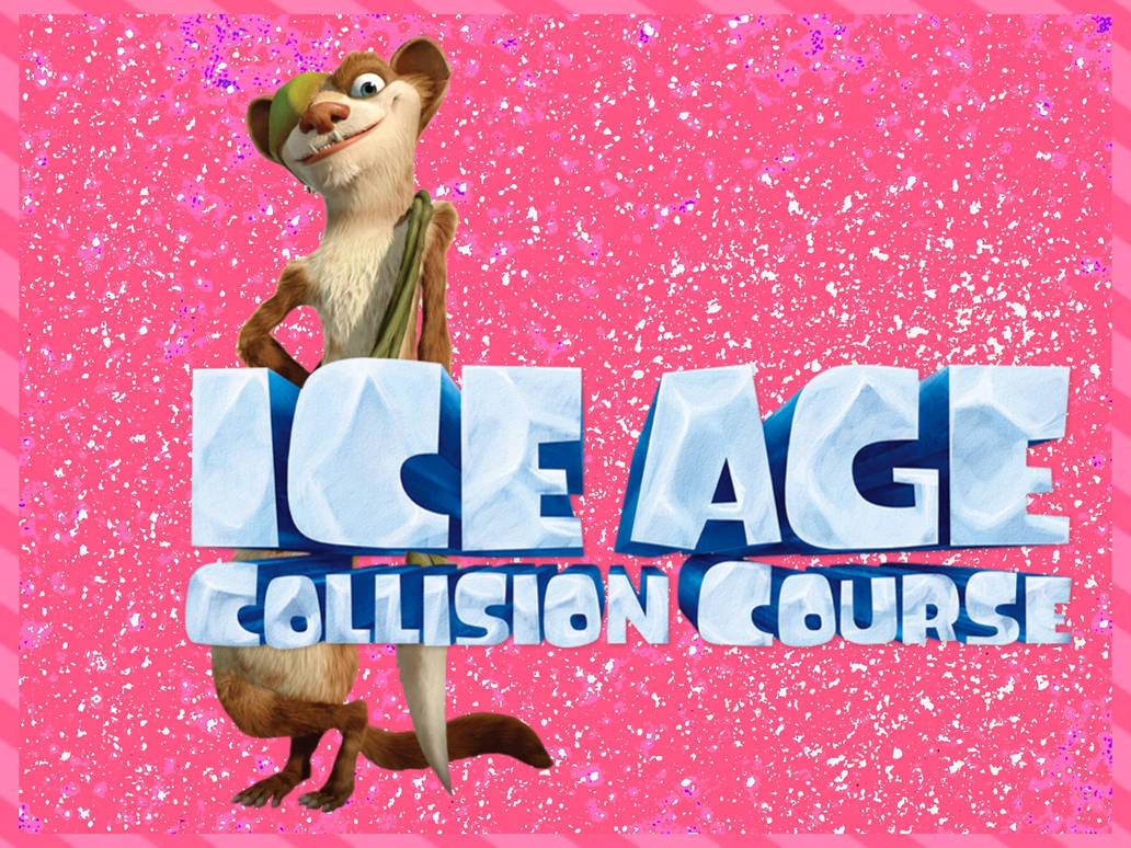 Collision Course Target Ice Age: Collision Course Wallpapers by eidiriririr on DeviantArt