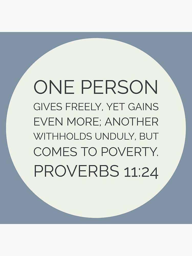 Bible Verse Of Today Proverbs 11 24 By IsmaelMolina2016 On DeviantArt Bible verse of today proverbs 11 24 by ismaelmolina2016 on deviantart