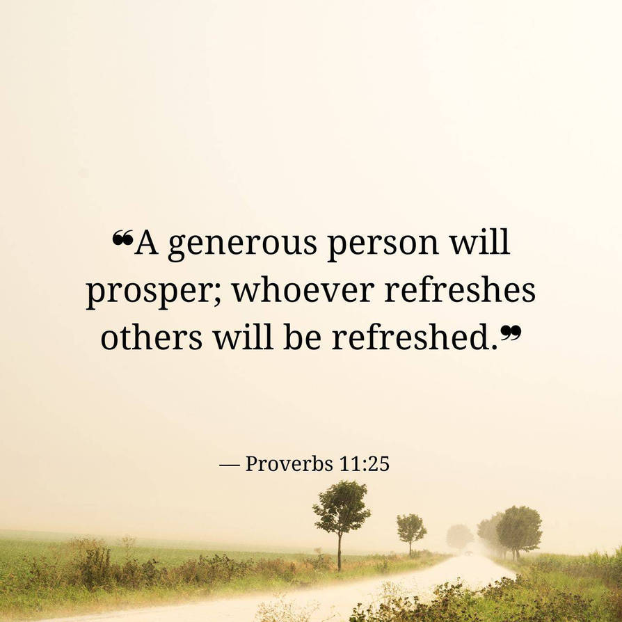 Bible Verse of Today - Proverbs 11:25 by IsmaelMolina2016 on DeviantArt