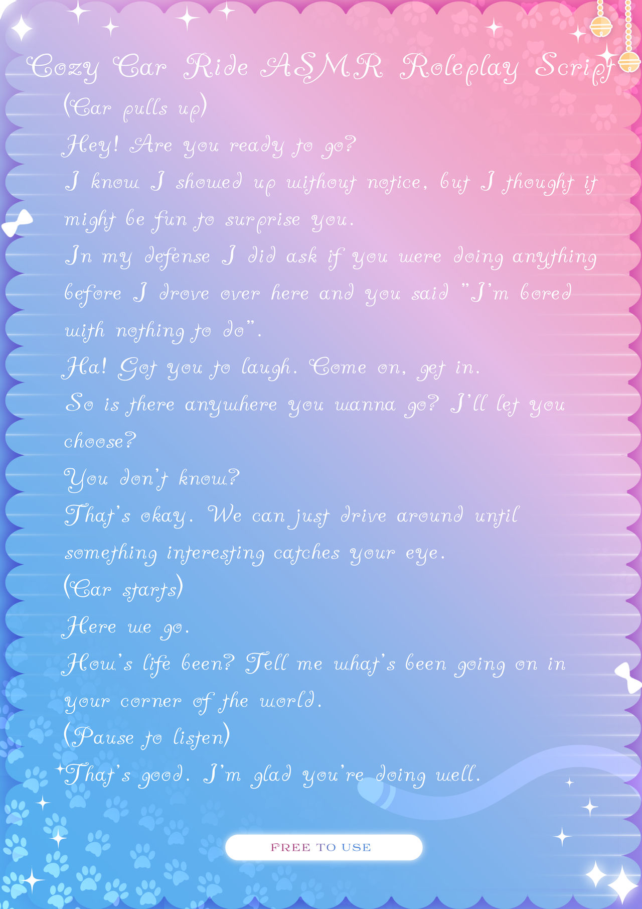 Free to Use Cozy Car Ride ASMR Roleplay Script by KittenPauws on DeviantArt
