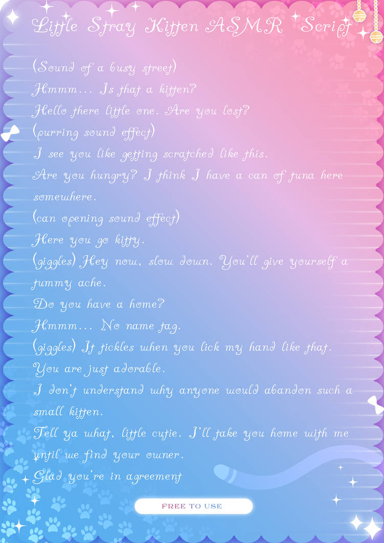 Free to Use Little Stray Kitten ASMR Script by KittenPauws on DeviantArt