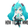 How To Use MMD #1