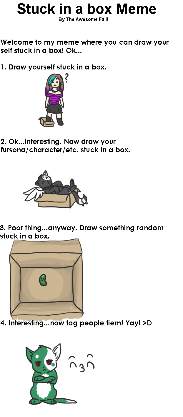 Stuck in a Box meme by SorrenFey on DeviantArt