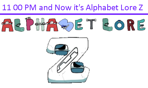 Alphabet Lore Z but Happy V2 by Abbysek on DeviantArt