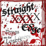 Straight XXX Edge