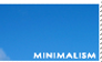 minimalism