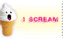 I scream