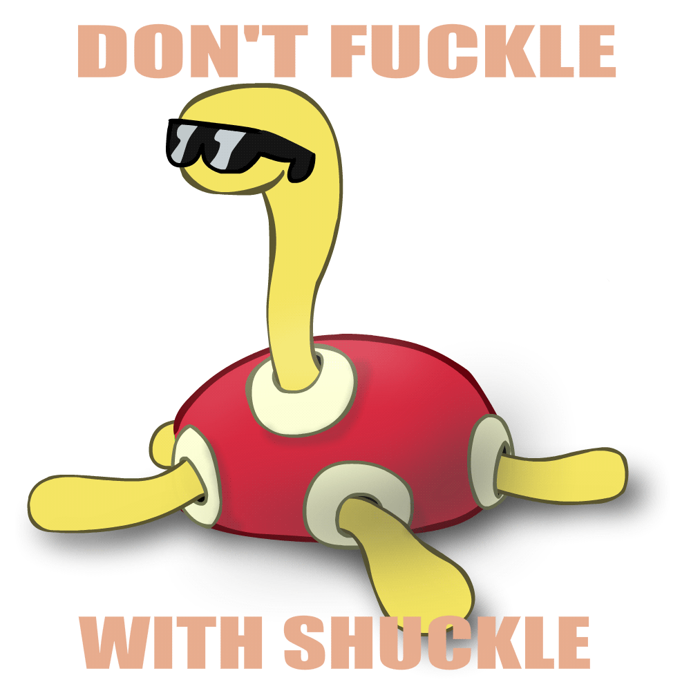 Don T Fuckle With Shuckle By Drakinite On Deviantart Don T Fuckle With Shuckle By Drakinite On Deviantart