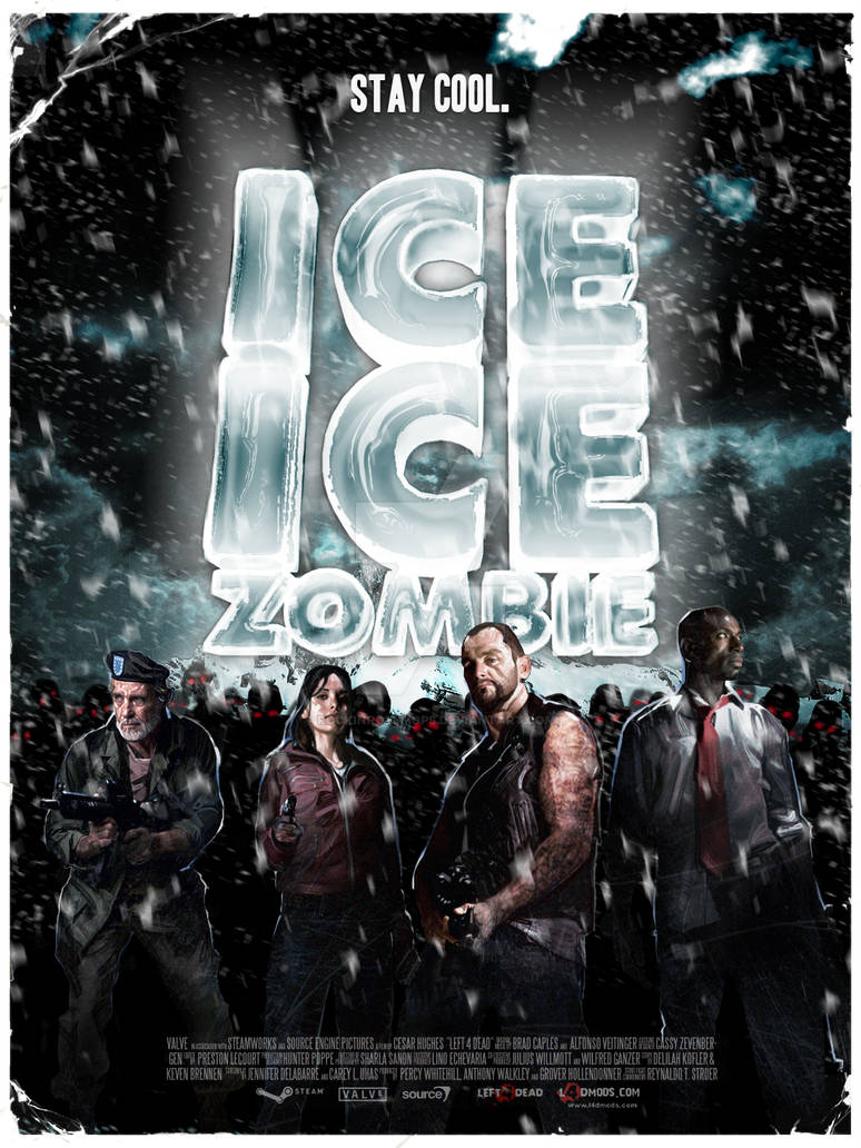 Ice Ice Zombie -Left 4 Dead-