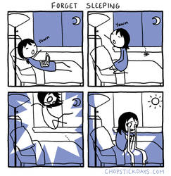 Forget Sleeping