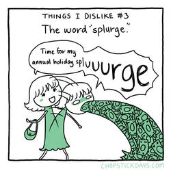 TID #3 - Splurge