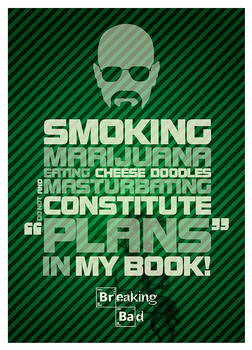 Breaking Bad Quotes I